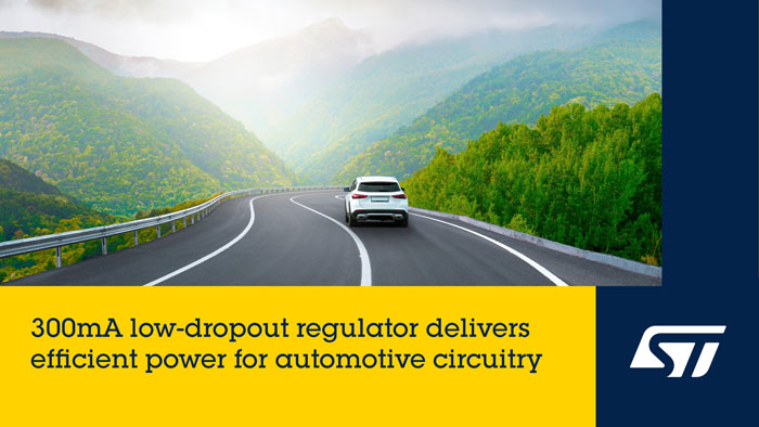 電池壽命守護者:意法半導體推出專為長續航設計的車規線性穩壓器 電池壽命守護者:意法半導體推出專為長續航設計的車規線性穩壓器