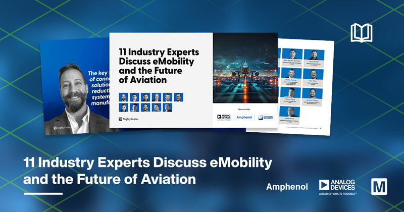 貿(mào)澤聯(lián)合ADI 和 Amphenol 發(fā)布全新電子書，探索電動汽車和航空業(yè)未來發(fā)展
